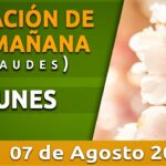 🌅 Celebrando el amanecer: ¡Laudes 07 agosto 2023! Descubre las bendiciones matutinas de este día especial