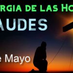 🌞 ¡Prepárate para la celebración! 🙌🏼 Laudes 1 de mayo 2022: Una guía completa para comenzar tu día con gratitud