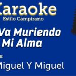 🎤 ¡Se va muriendo mi alma karaoke! Encuentra los mejores tracks para expresar tus emociones 🎶