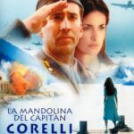 🎥 Descubre la magia de 🎻 Mandolina Capitán Corelli: Una película inolvidable