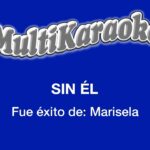 🎤 Descubre el mejor 🌟 karaoke Marisela 🎵: diviértete cantando los éxitos de esta gran artista