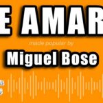 🎤 Descubre el Mejor Karaoke de «Te Amaré» de Miguel Bosé ¡Diviértete Cantando! 🎶