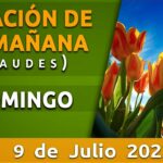 🌟 ¡Celebra el 🙏 Laudes 09 de julio de 2023! Descubre los detalles y horarios aquí