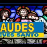 🌟🙏 Prepara tu corazón: ¡Laudes jueves santo 2023! Descubre la liturgia del inicio de la Pascua 🐣🕊️