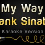 🎤 ¡Descubre el mejor karaoke de «My Way» de Frank Sinatra! Aprende cómo sorprender con tu versión 🎵