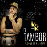 🥁 Descubre la magia del 🎶 Tambor Koffe 🎵 en sus letras vibrantes