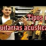 🎸💡 Explorando los diferentes tipos de guitarras acústicas: una guía completa para principiantes